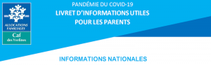 Lire la suite à propos de l’article INFORMATIONS NATIONALES CAF des yvelines