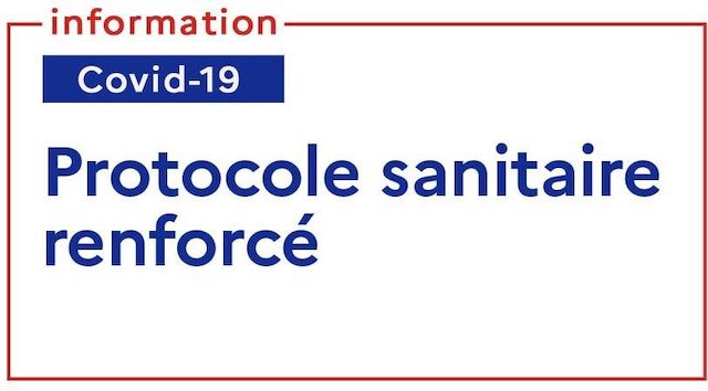 Lire la suite à propos de l’article Modalités du protocole sanitaire renforcé tout le mois de mai !