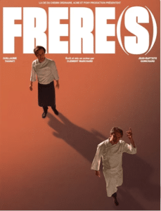 Lire la suite à propos de l’article Frère(s) – théâtre – espace culturel Jacques Brel