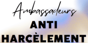Lire la suite à propos de l’article Action de nos ambassadrices anti-harcèlement