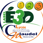Le lycée Camille Claudel labellisé E3D niveau 2 – Approfondissement